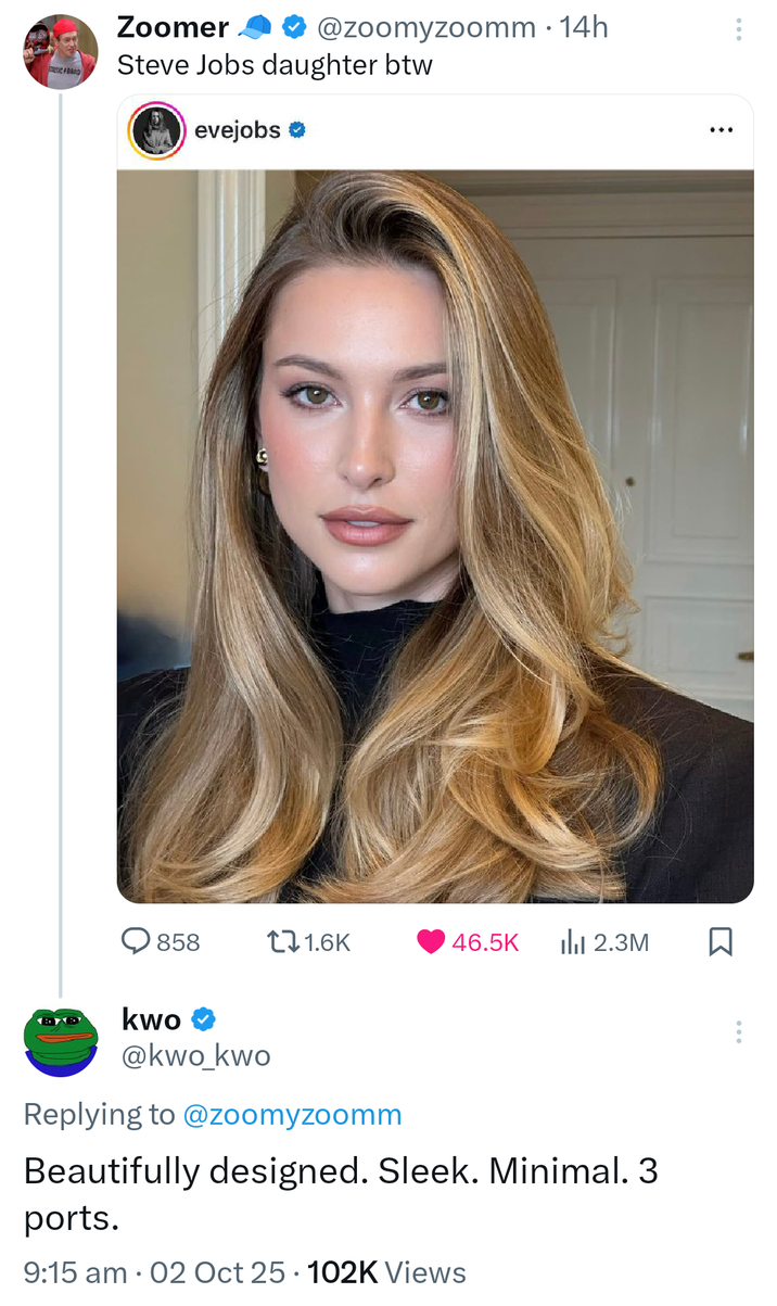 USIC BAND Zoomer ❤ @zoomyzoomm. 14h Steve Jobs daughter btw evejobs ❤ 858 11.6K 46.5K Ilil 2.3M ☐ kwo @kwo_kwo Replying to @zoomyzoomm Beautifully designed. Sleek. Minimal. 3 ports. 9:15 am 02 Oct 25 102K Views
