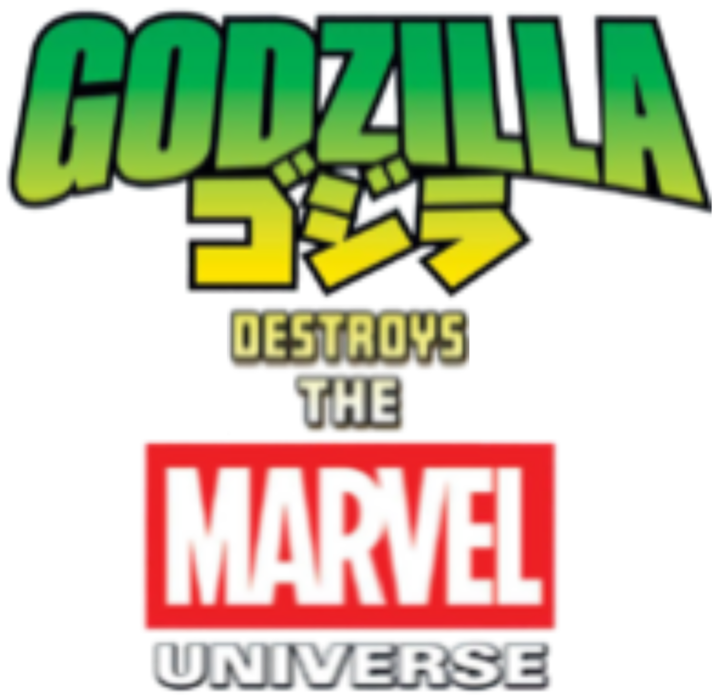 GODZILLA ゴジラ DESTROYS THE MARVEL UNIVERSE