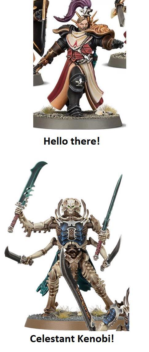 Hello there! Celestant Kenobi!