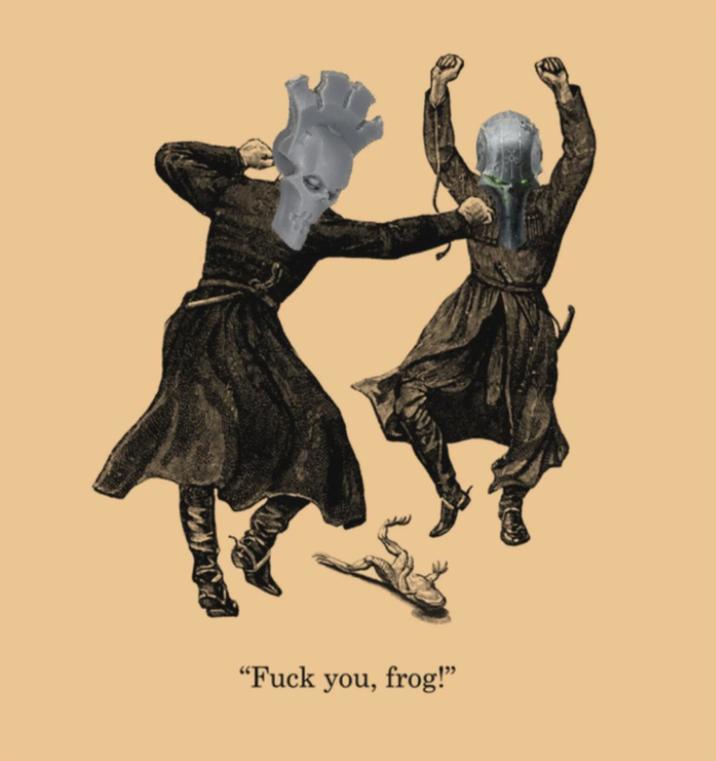 "F--- you, frog!"