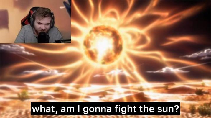 what, am I gonna fight the sun?