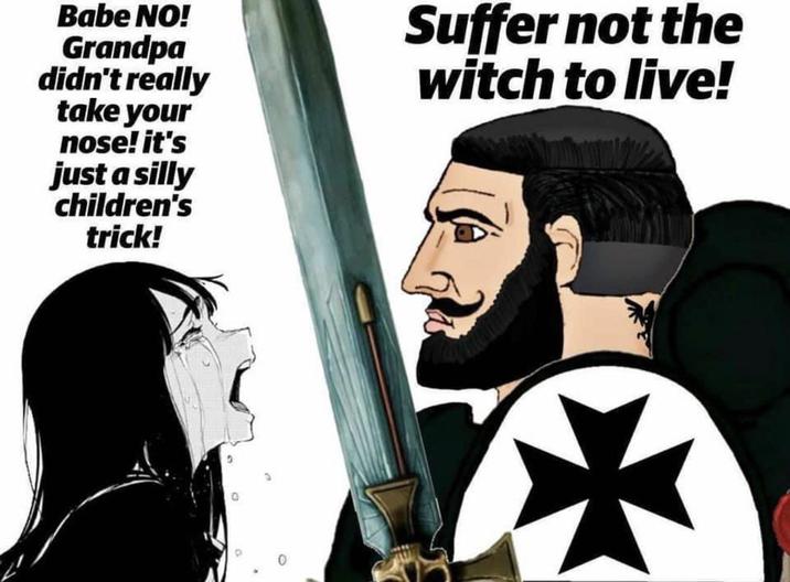 Babe NO! Grandpa didn't really take your nose! it's just a silly children's trick! Suffer not the witch to live!