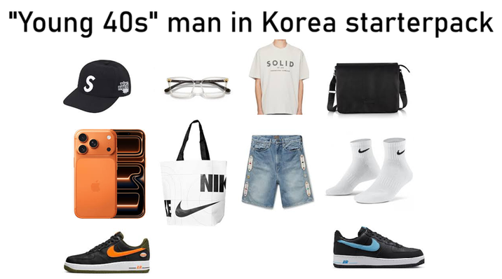 "Young 40s" man in Korea starterpack S Λ NIK SOLID