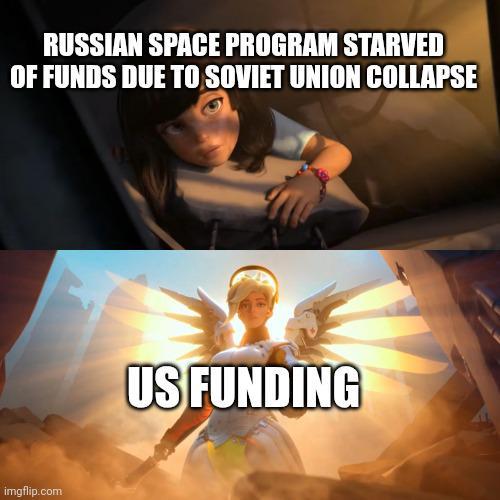 RUSSIAN SPACE PROGRAM STARVED OF FUNDS DUE TO SOVIET UNION COLLAPSE imgflip.com US FUNDING