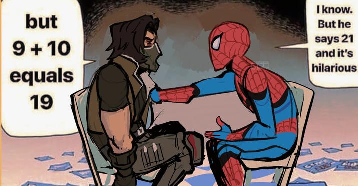 An edit of the "he says 21 and it's hilarious" meme. The meme shows Spider-Man explaining the "21 meme" to Winter Soldier.
