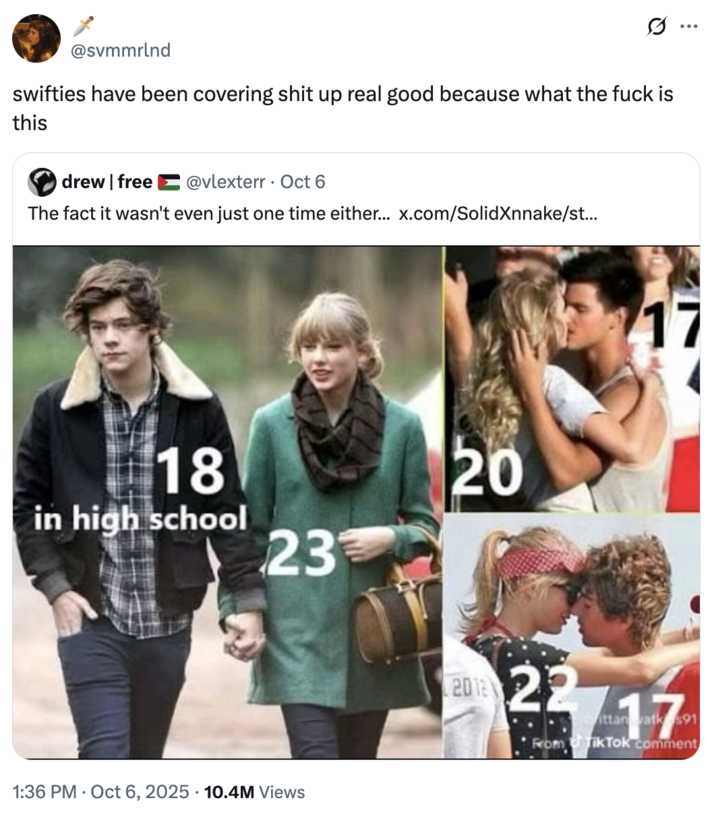 A "quote-tweet":https://knowyourmeme.com/memes/quote-retweets-qrts suggesting that Charli XCX should release a ""Not Like Us":https://knowyourmeme.com/memes/not-like-us" diss track against "Taylor Swift":https://knowyourmeme.com/memes/people/taylor-swift, concerning her past relationships with younger men, including Harry Styles, Taylor Lautner and Conor Kennedy, when they were roughly 17 and 18.