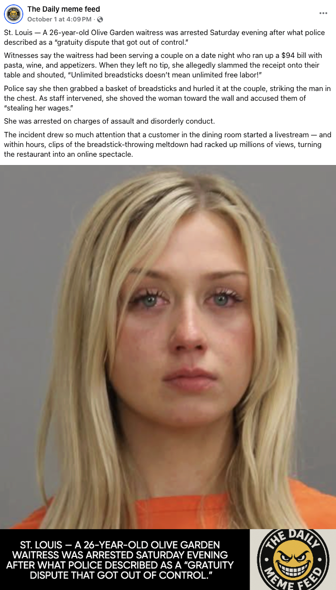 Original Post The first-known "Facebook":https://knowyourmeme.com/memes/sites/facebook-meta post that spread the rumor that a "viral video":https://knowyourmeme.com/memes/viral-videos existed of an Olive Garden waitress, who was seen throwing breadsticks out of anger.
