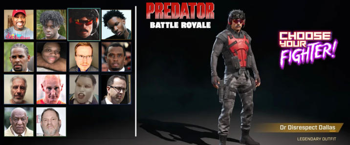 PREDATOR BATTLE ROYALE CHOOSE YOUR FIGHTER! Dr Disrespect Dallas LEGENDARY OUTFIT