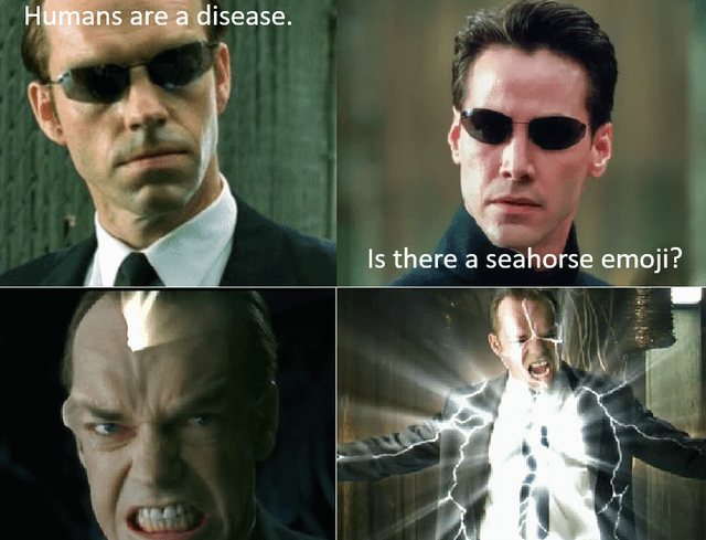 A "meme":https://knowyourmeme.com/memes/memes about asking "ChatGPT":https://knowyourmeme.com/memes/sites/chatgpt and other "AI":https://knowyourmeme.com/memes/cultures/ai-artificial-intelligence chatbots if a seahorse "emoji":https://knowyourmeme.com/memes/emoji exists.