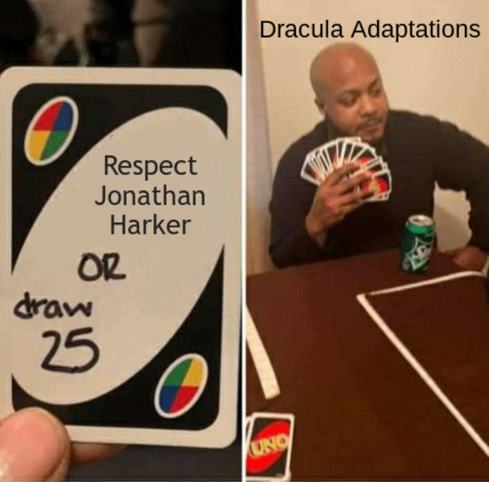 draw Respect Jonathan Harker OR 25 UNO Dracula Adaptations