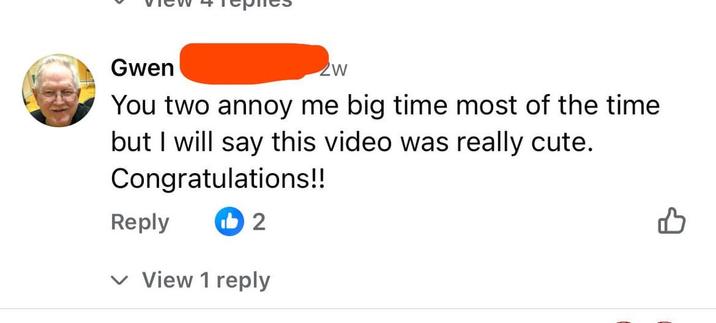 Gwen Zw You two annoy me big time most of the time but I will say this video was really cute. Congratulations!! Reply b2 View 1 reply B