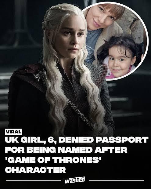 VIRAL UK GIRL, 6, DENIED PASSPORT FOR BEING NAMED AFTER 'GAME OF THRONES' CHARACTER Wasted