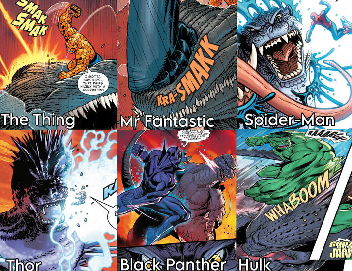 MAK SMAR The Thing I GOTTA SAY, KIDS-- THAT PAIRS NICELY WITH A CLOBBERIN'! SMAKK W Mr Fantastic CHALLENGES TO COME AND FACE A REAL KING! COME AND FACE T THE BLACK Spider-Man RAADRES Thor Black Panther Hulk WHABOOM GODZ MAR DESTRO UNIV