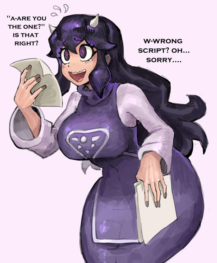 "A-ARE YOU THE ONE?" IS THAT RIGHT? W W-WRONG SCRIPT? OH... SORRY....