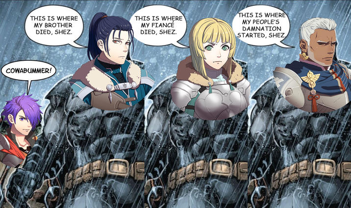 THIS IS WHERE MY BROTHER DIED, SHEZ. THIS IS WHERE MY FIANCÉ DIED, SHEZ. THIS IS WHERE MY PEOPLE'S DAMNATION STARTED, SHEZ, COWABUMMER!