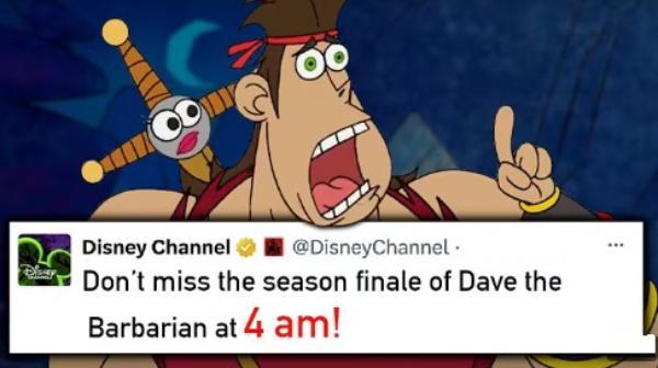 Disney Channel ❤ @DisneyChannel. Don't miss the season finale of Dave the Barbarian at 4 am!