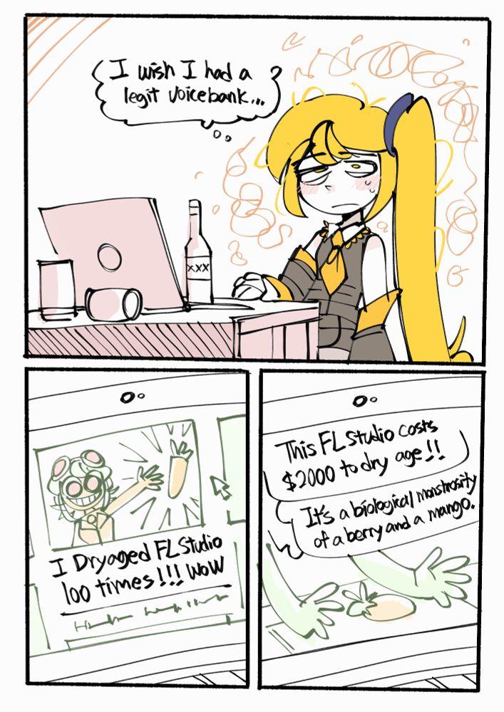 I wish I had a legit voicebank... 0° I Dryaged FL Studio 100 times!!! Wow 0° This FL Studio costs $2000 to dry age!! It's a biological monstrosity of a berry and a mango.