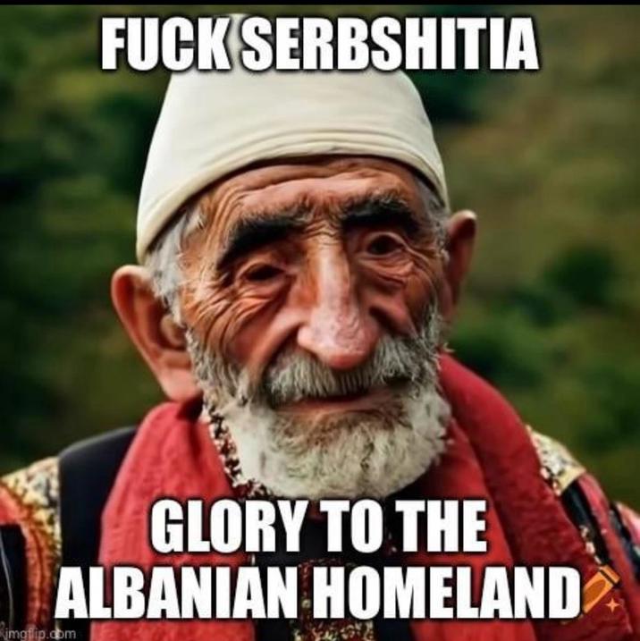 F--- SERBSHITIA GLORY TO THE ALBANIAN HOMELAND imgtip.com