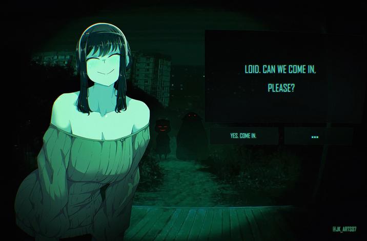 LOID. CAN WE COME IN, PLEASE? YES. COME IN. @JK_ARTS07