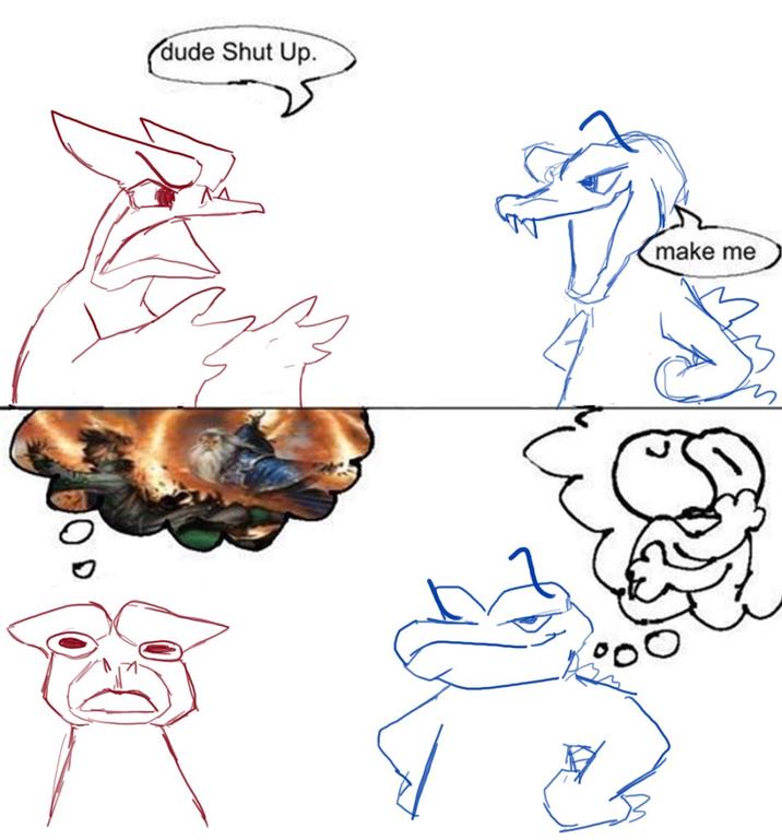 dude Shut Up. make me