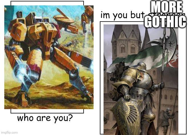 imgflip.com who are you? im you but MORE GOTHIC AA