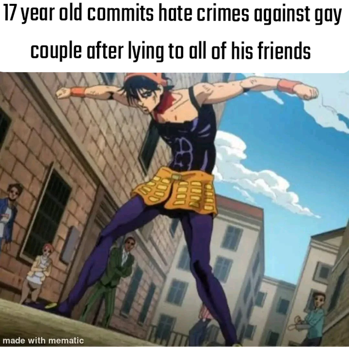 17 year old commits hate crimes against gay couple after lying to all of his friends made with mematic