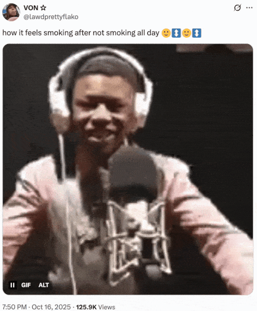 A "tweet":https://knowyourmeme.com/memes/sites/twitter-x using the Rakai Dancing reaction "GIF":https://knowyourmeme.com/memes/cultures/gif, captioned, "How it feels smoking after not smoking all day."