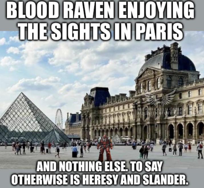 BLOOD RAVEN ENJOYING THE SIGHTS IN PARIS BLOOD KAVEN CHIEF AQUISITION OFFICER AND NOTHING ELSE. TO SAY OTHERWISE IS HERESY AND SLANDER.