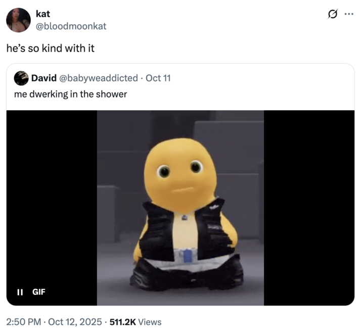 he’s so kind with it A "quote-tweet":https://knowyourmeme.com/memes/quote-retweets-qrts about the "Nailong":https://knowyourmeme.com/memes/nailong Dancing "GIF":https://knowyourmeme.com/memes/cultures/gif, joking about him being "kind" with his "dwerking":https://knowyourmeme.com/memes/dwerking.