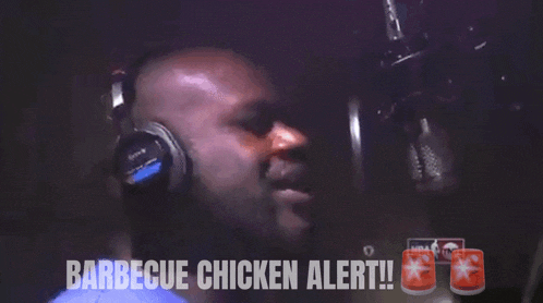 A GIF of the BBQ Chicken Alert meme, depicting "Shaquille O'Neal":https://knowyourmeme.com/memes/people/shaquille-oneal, or Shaq, saying the phrase in a recording booth.