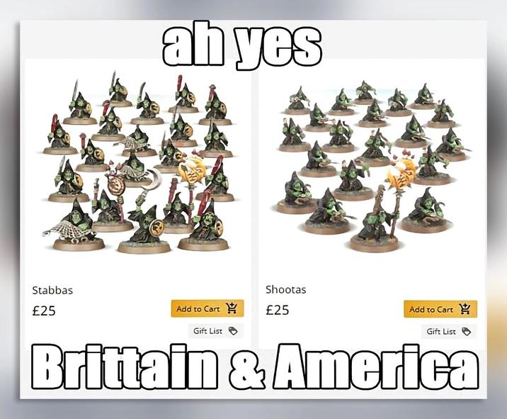 ah yes Stabbas £25 Add to Cart H Shootas £25 Add to Cart H Gift List Gift List Brittain & America