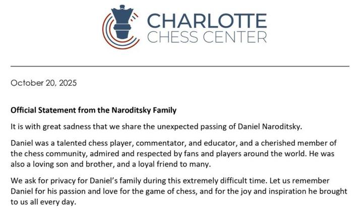The death announcement of Chess grandmaster Daniel Naroditsky, which was posted to the Charlotte Chess Center Facebook page on October 20th, 2025.