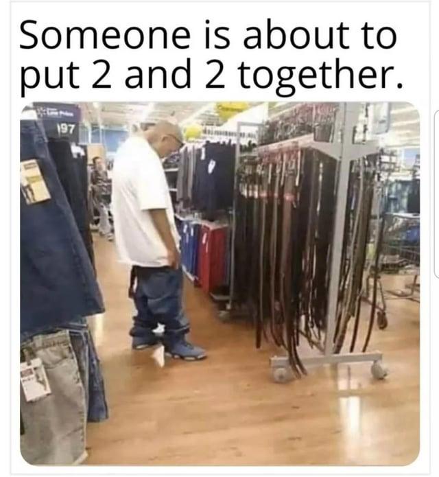 Someone is about to put 2 and 2 together. 197