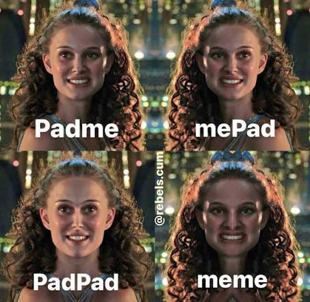 Padme PadPad @rebels.c-- mePad meme