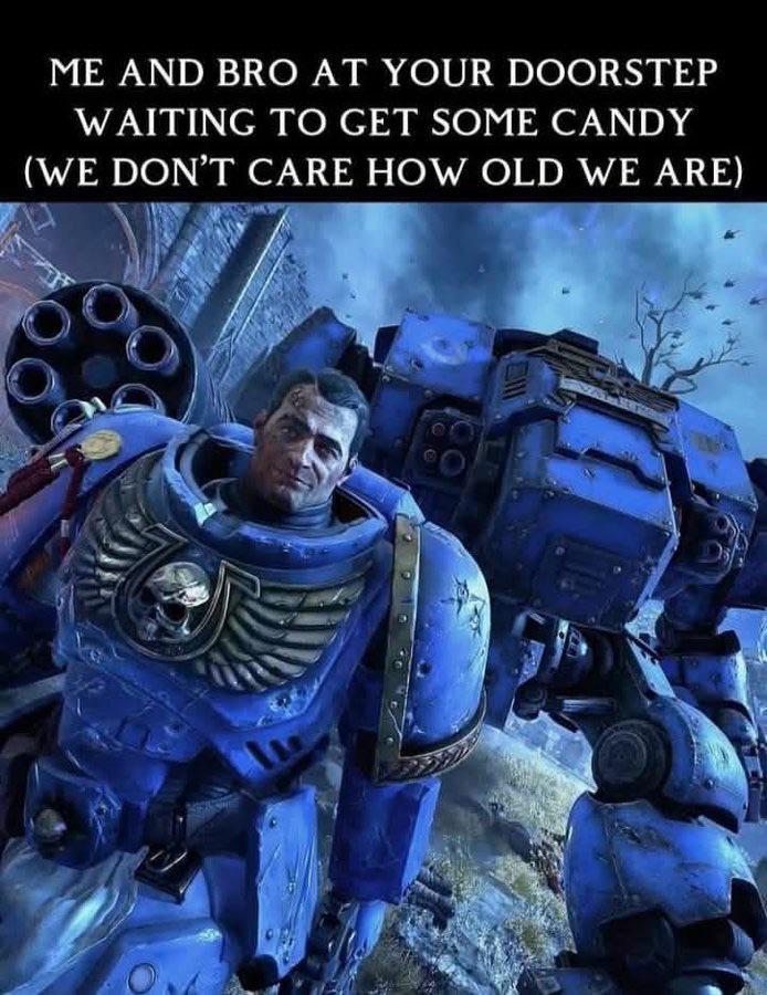 ME AND BRO AT YOUR DOORSTEP WAITING TO GET SOME CANDY (WE DON'T CARE HOW OLD WE ARE)