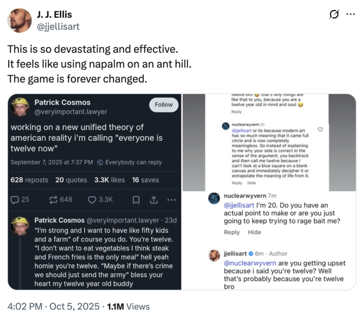 A "tweet":https://knowyourmeme.com/memes/sites/twitter-x claiming that the "Everyone is 12 Now" Theory is highly effective in comment sections and replies.