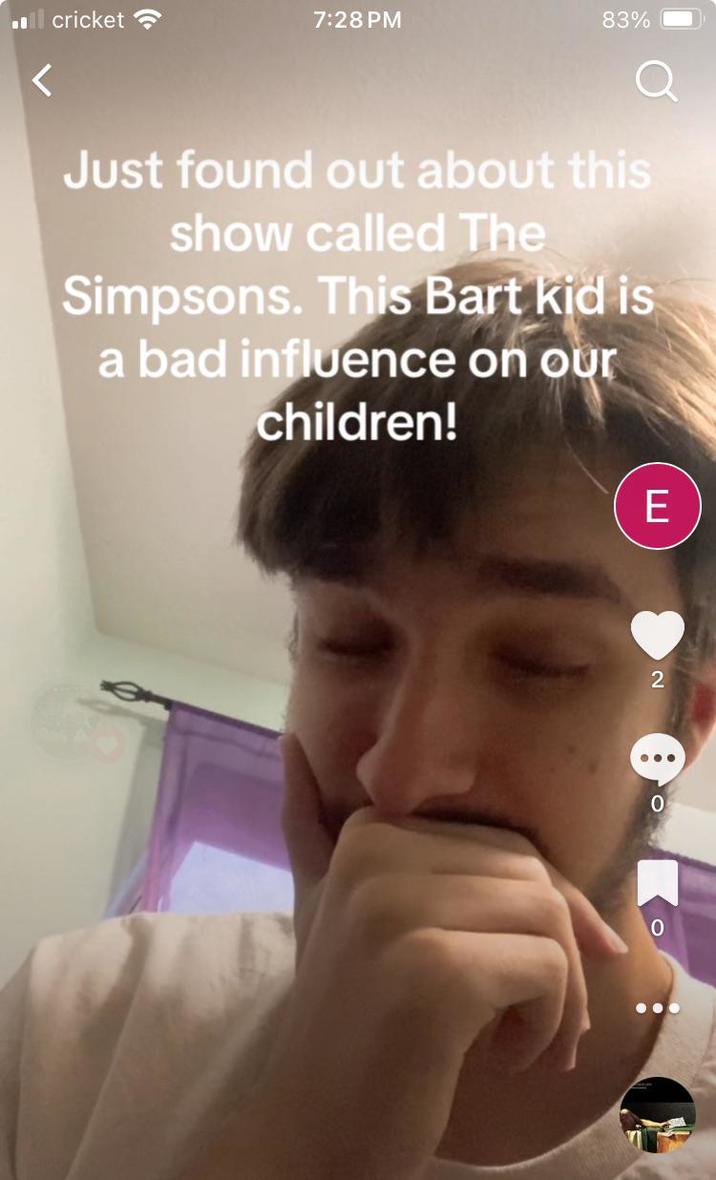 .ill cricket 7:28 PM 83% < Just found out about this show called The Simpsons. This Bart kid is a bad influence on our children! E 2 0 0