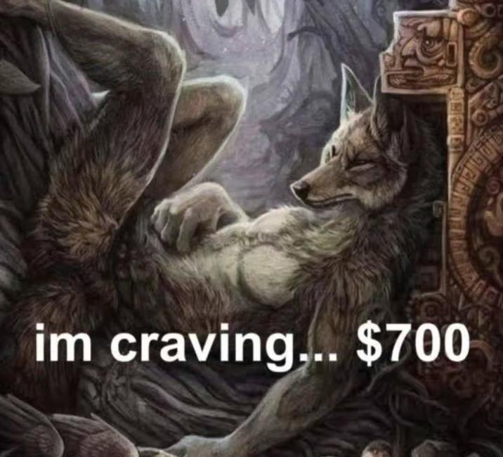 4225 im craving... $700