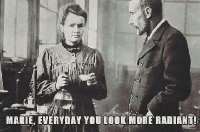 MARIE, EVERYDAY YOU LOOK MORE RADIANT!