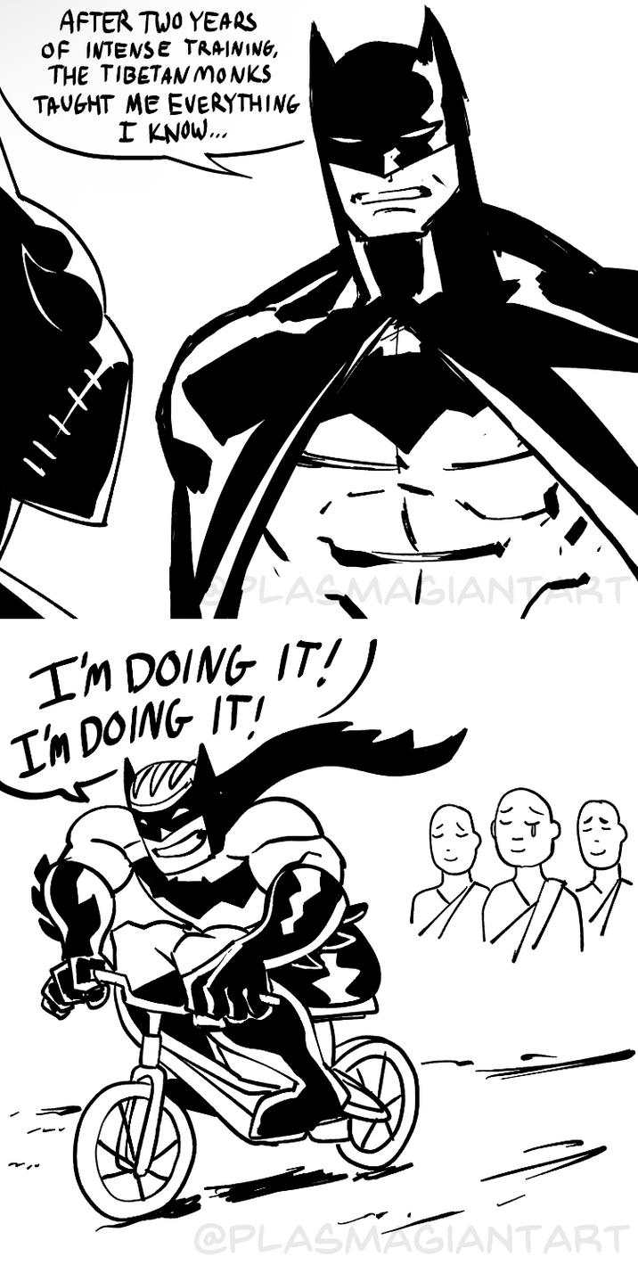 AFTER TWO YEARS OF INTENSE TRAINING, THE TIBETAN MONKS TAUGHT ME EVERYTHING I KNOW... PLASMAGIANT AT I'M DOING IT! I'M DOING IT! @PLASMAGIANTART