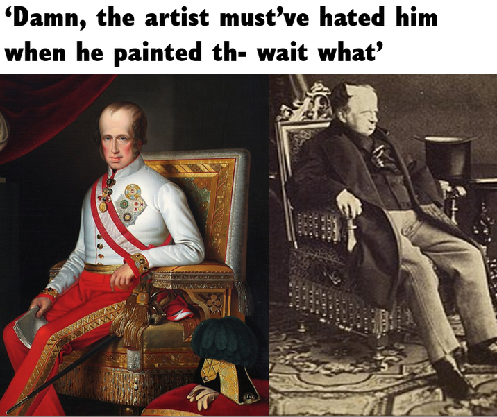 'Damn, the artist must've hated him when he painted th- wait what'