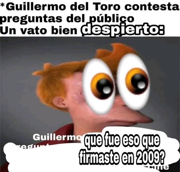 A Spanish language "meme":https://knowyourmeme.com/memes/memes showing a realistic Philip J. Fry from "_Futurama_":https://knowyourmeme.com/memes/subcultures/futurama with the Eyes Emoji 👀 and a caption calling him, "Un vato bien despiertos," meaning, "A wide awake guy."