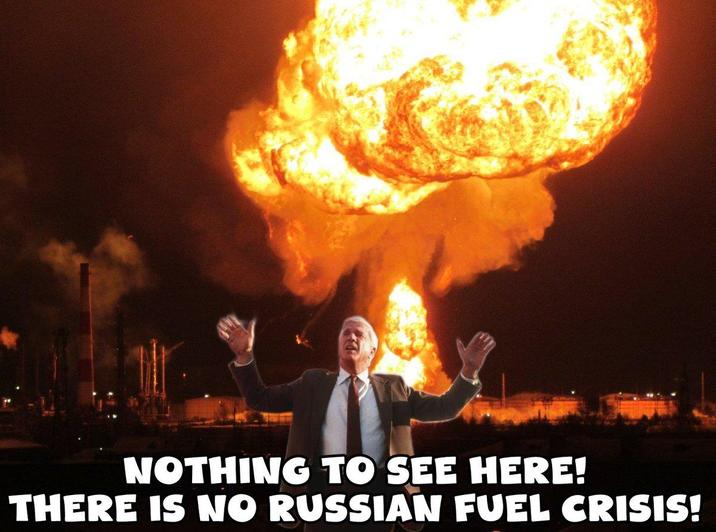 NOTHING TO SEE HERE! THERE IS NO RUSSIAN FUEL CRISIS!