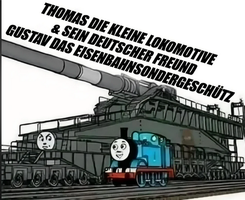 THOMAS DIE KLEINE LOKOMOTIVE GUSTAV DAS EISENBAHNSONDERGESCHÜTZ & SEIN DEUTSCHER FREUND