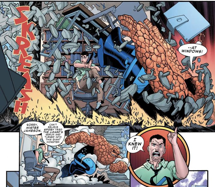 SORRY, MISTER JAMESON. CAN'T BELIEVE SPIDEY TRIED THE LIZARD'S SERUM AND TURNED INTO THIS GIANT MONSTER! I KNEW IT! --AT WINDOWS!