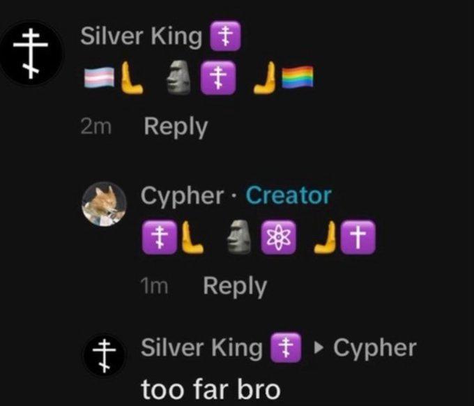 + Silver King + L 2m Reply J Cypher Creator FL JT 1m Reply + Silver King ▸ Cypher too far bro