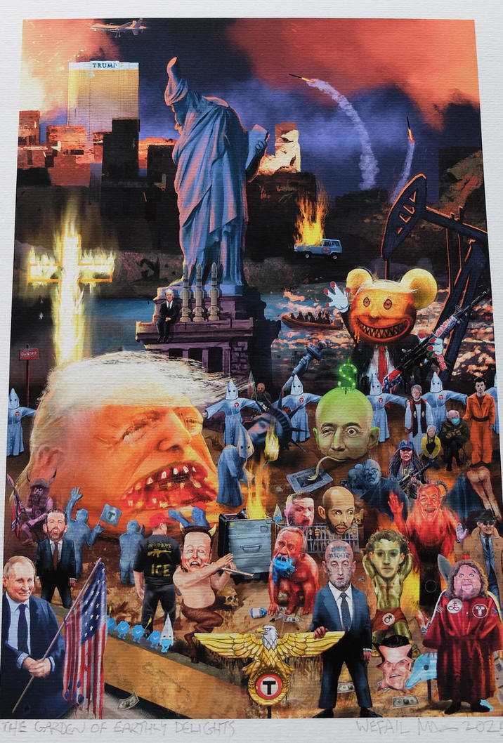 DANGER TRUMP ICE O THE GARDEN OF EARTHLY DELIGHTS T WEFAIL M202