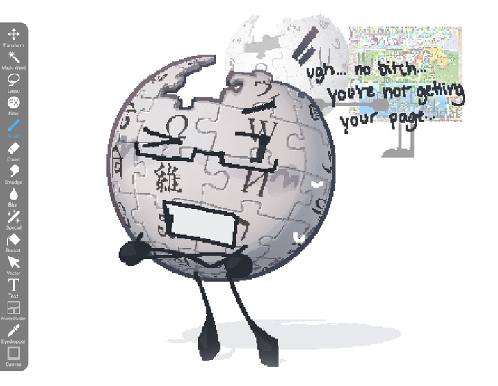 Transform Magic Wand Lasso FX Filter Brush Eraser Smudge 雞 ugh... no bitch.... you're not getting your page..nat Blur % Special Bucket Vector T Text Frame Divider Eyedropper Canvas