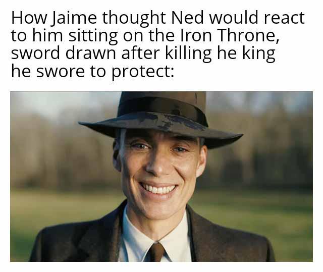 How Jaime thought Ned would react to him sitting on the Iron Throne, sword drawn after killing he king he swore to protect:
