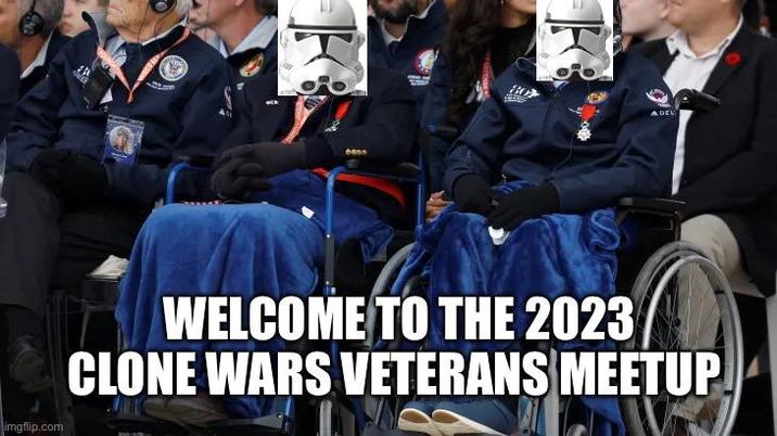ADEL imgflip.com WELCOME TO THE 2023 CLONE WARS VETERANS MEETUP.